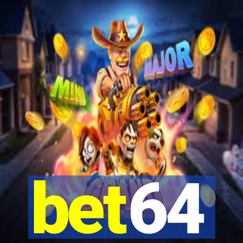 bet64