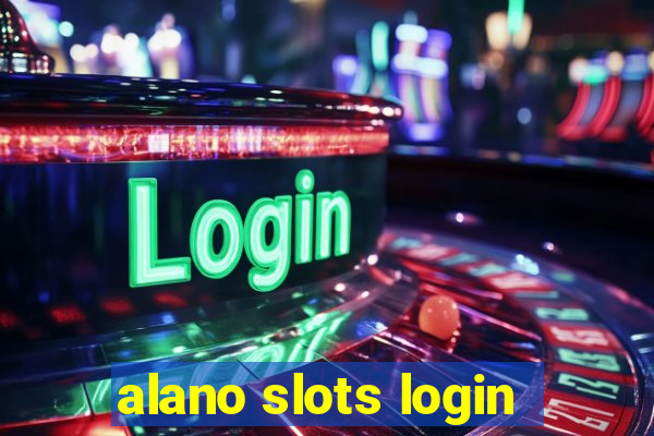 alano slots login