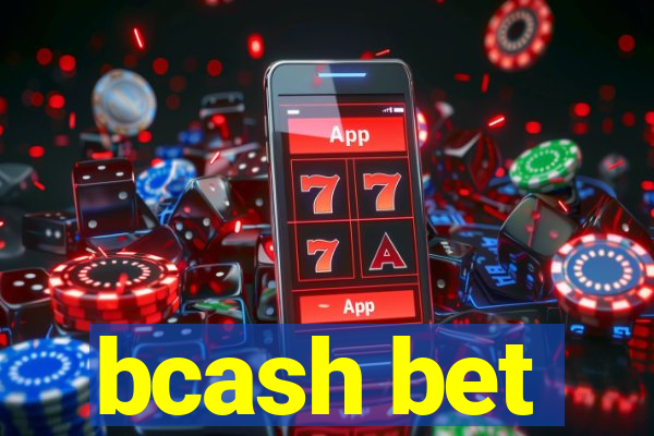 bcash bet