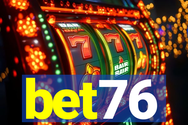 bet76