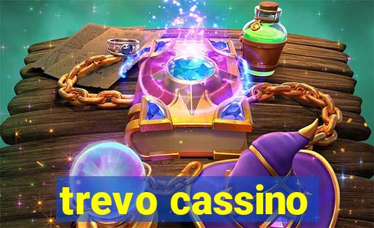 trevo cassino