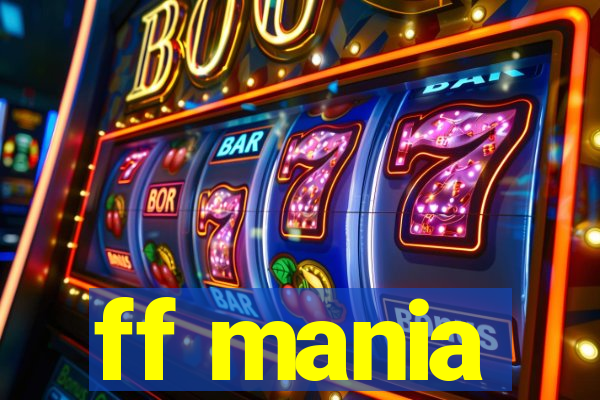 ff mania