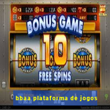 bbaa plataforma de jogos