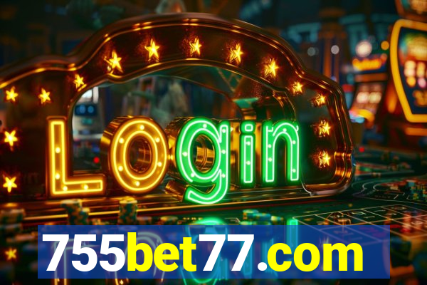 755bet77.com