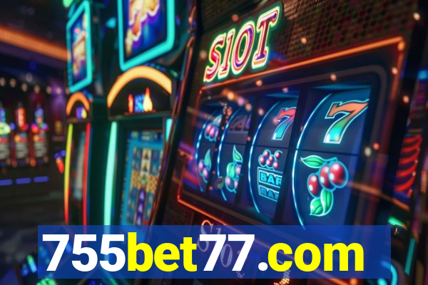 755bet77.com