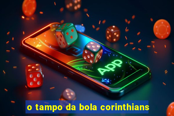 o tampo da bola corinthians