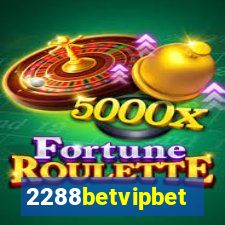 2288betvipbet