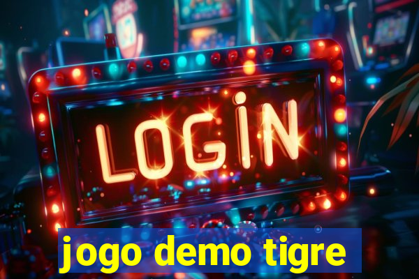 jogo demo tigre