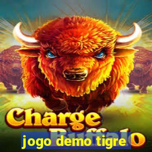 jogo demo tigre