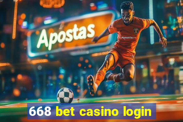 668 bet casino login