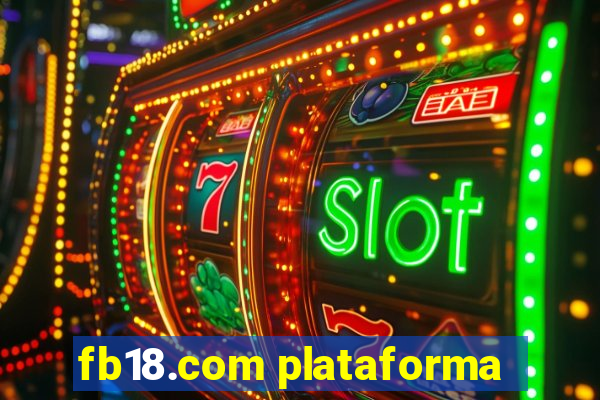 fb18.com plataforma