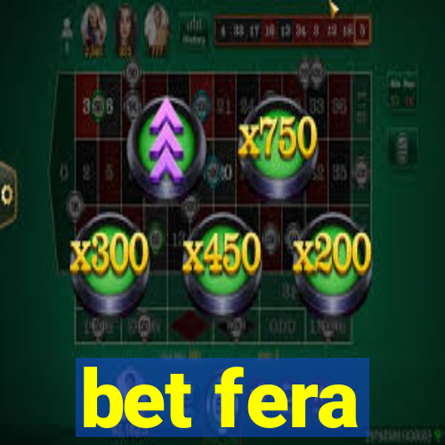 bet fera