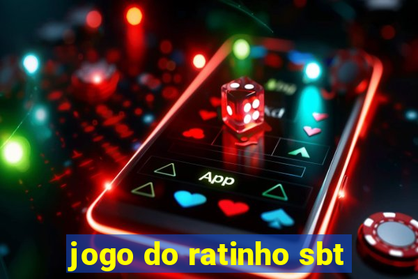 jogo do ratinho sbt