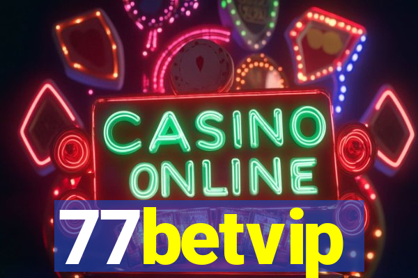 77betvip