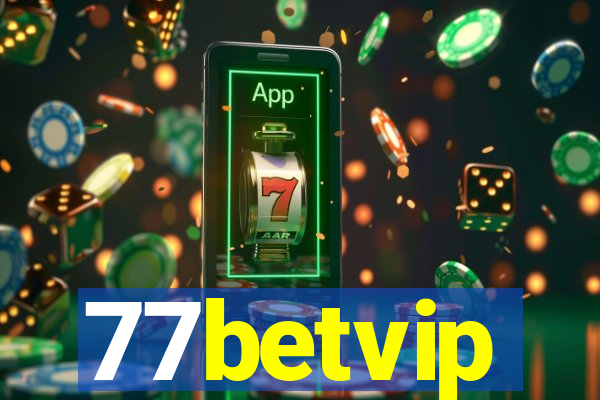 77betvip