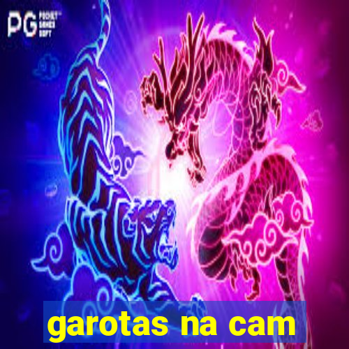 garotas na cam