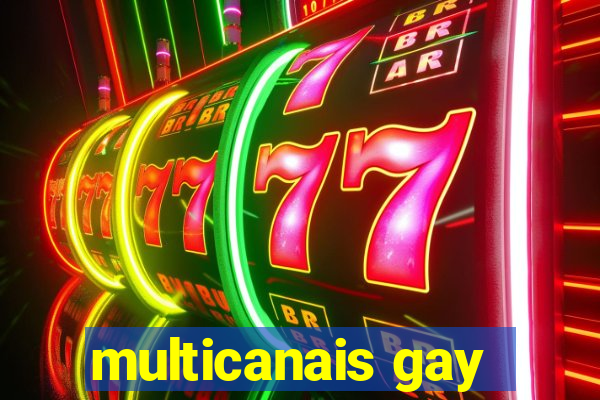 multicanais gay