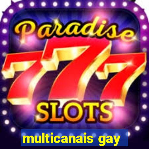 multicanais gay