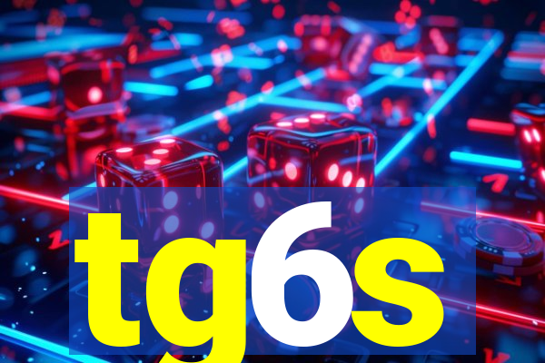 tg6s