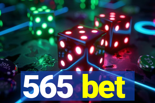 565 bet