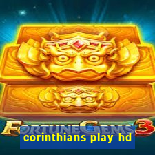 corinthians play hd