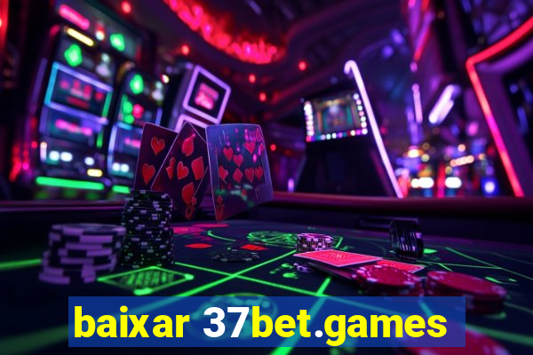 baixar 37bet.games