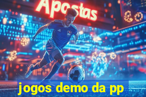 jogos demo da pp