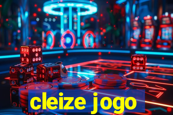 cleize jogo