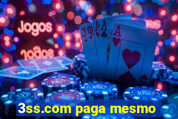 3ss.com paga mesmo