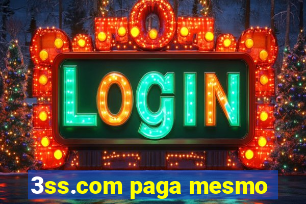 3ss.com paga mesmo