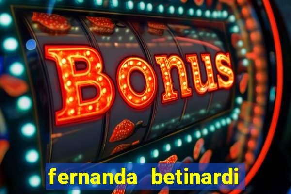 fernanda betinardi only fans