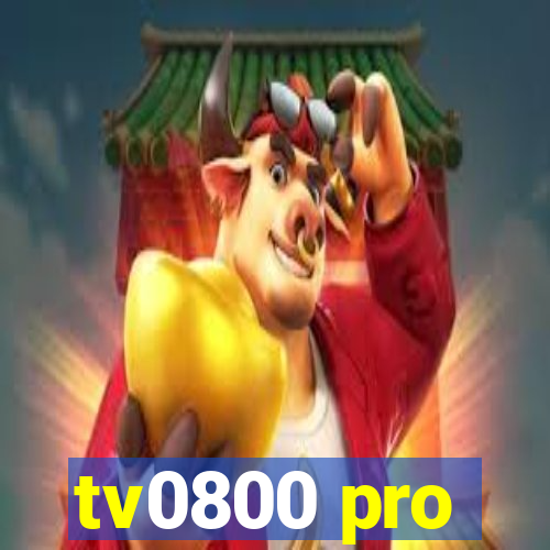 tv0800 pro