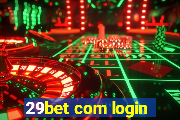 29bet com login