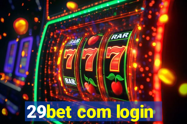 29bet com login