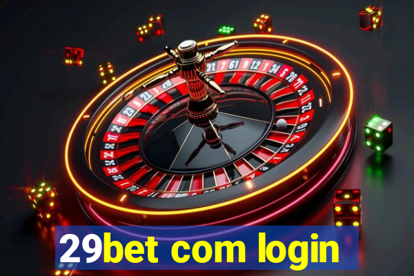 29bet com login