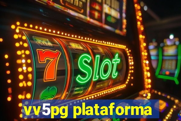 vv5pg plataforma