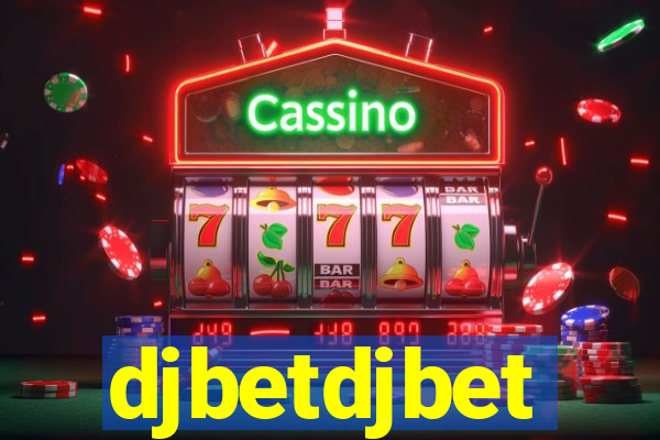 djbetdjbet