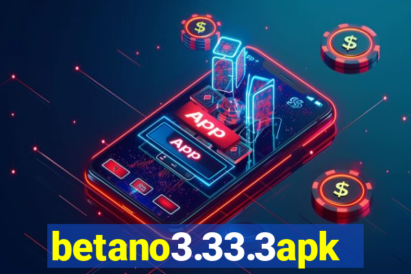 betano3.33.3apk