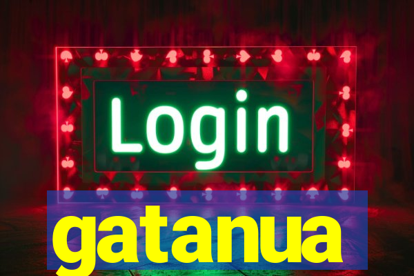 gatanua