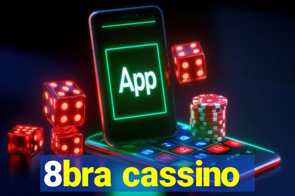 8bra cassino