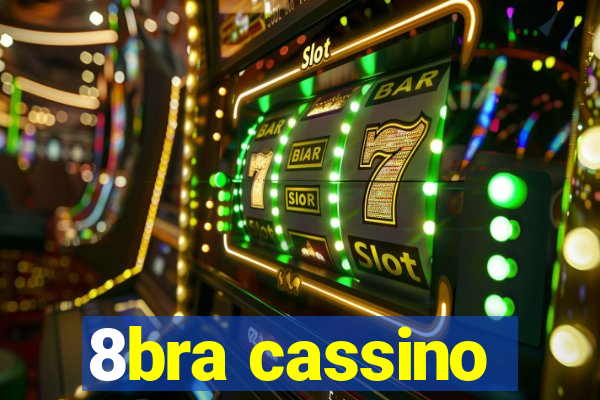 8bra cassino