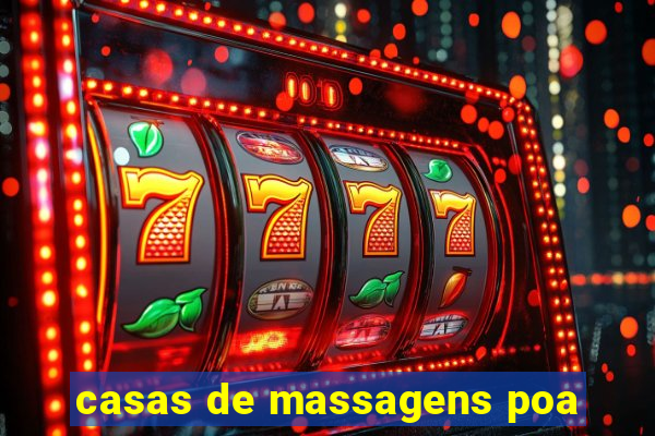 casas de massagens poa