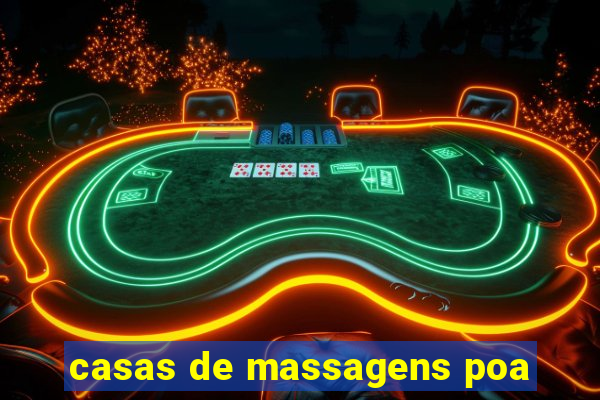 casas de massagens poa