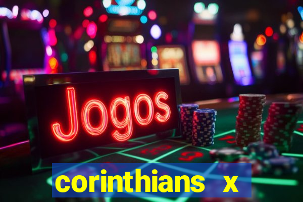 corinthians x botafogo multicanais