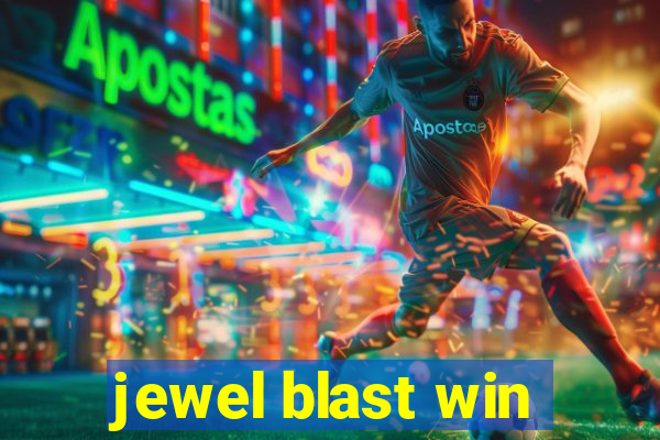 jewel blast win