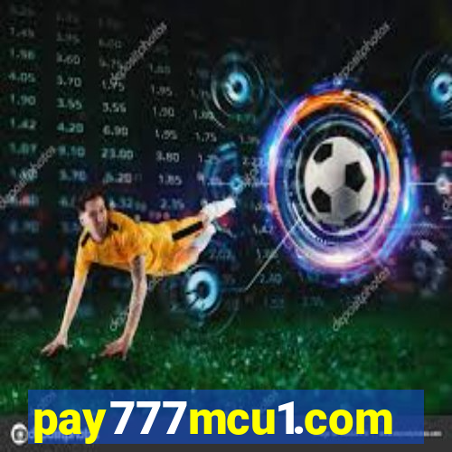 pay777mcu1.com