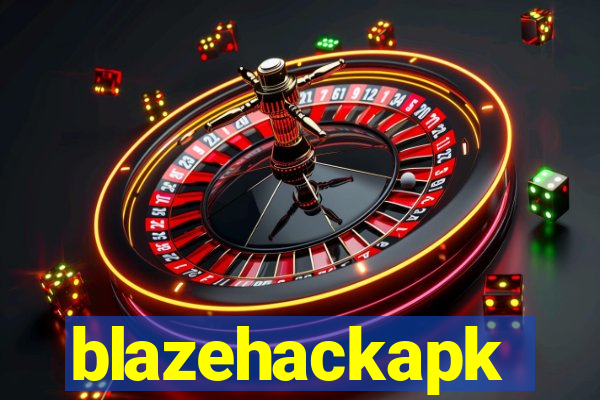 blazehackapk