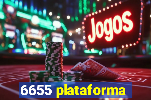 6655 plataforma