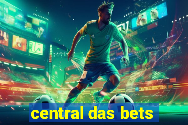 central das bets