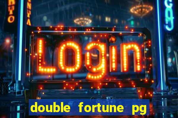 double fortune pg soft demo